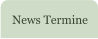 News Termine