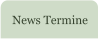 News Termine