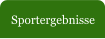 Sportergebnisse